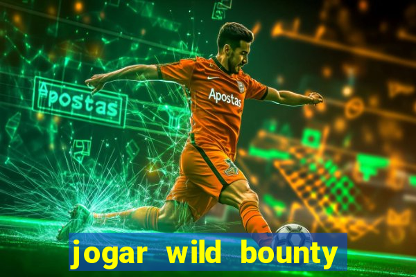 jogar wild bounty showdown demo